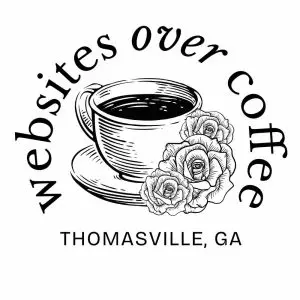 Websites over Coffee: Thomasville GA