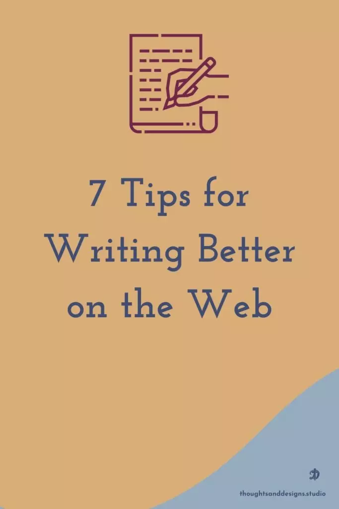 7 Tips for Writing Better on the Web 7 Tips for Writing Better on the Web for entrepreneurs and online business owners.