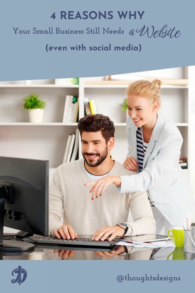 Social Media opens many options but here’s why your small business needs a website 1 4 reasons why your small business needs a website, even with social media.