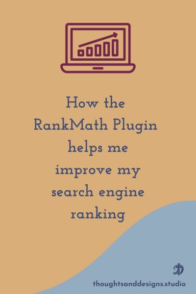 Rankmath How the RankMath Plugin helps me improve my search engine ranking